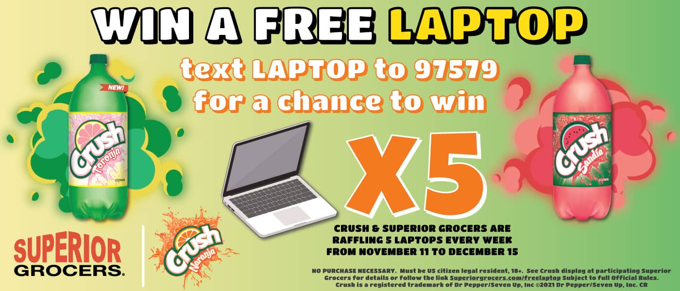 Win a Free Laptop Superior Grocers